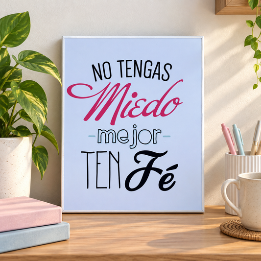 Mejor ten Fé