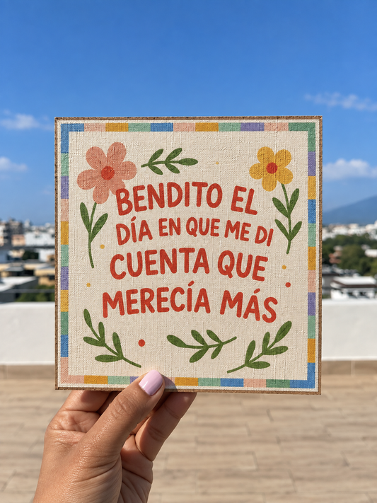 Bendito el día en que me di cuenta