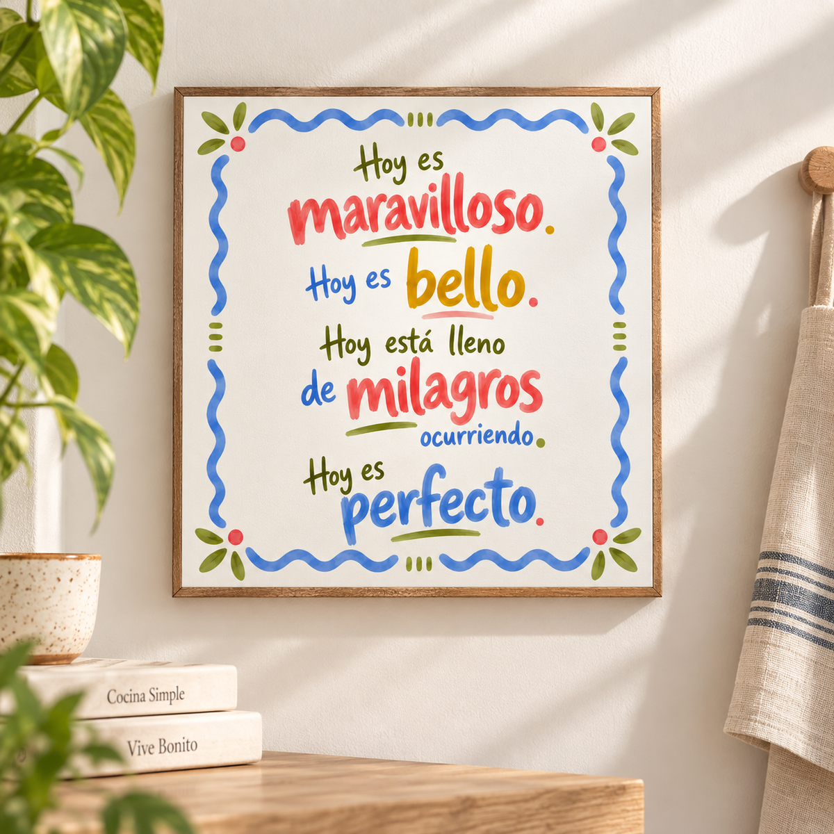Hoy es maravilloso