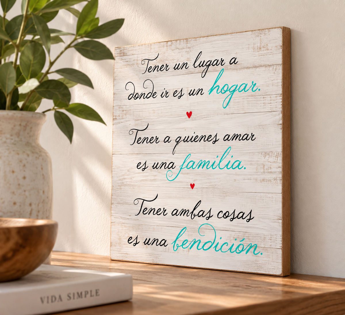 Tener un lugar a donde ir es un hogar