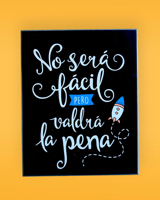 No será Facil