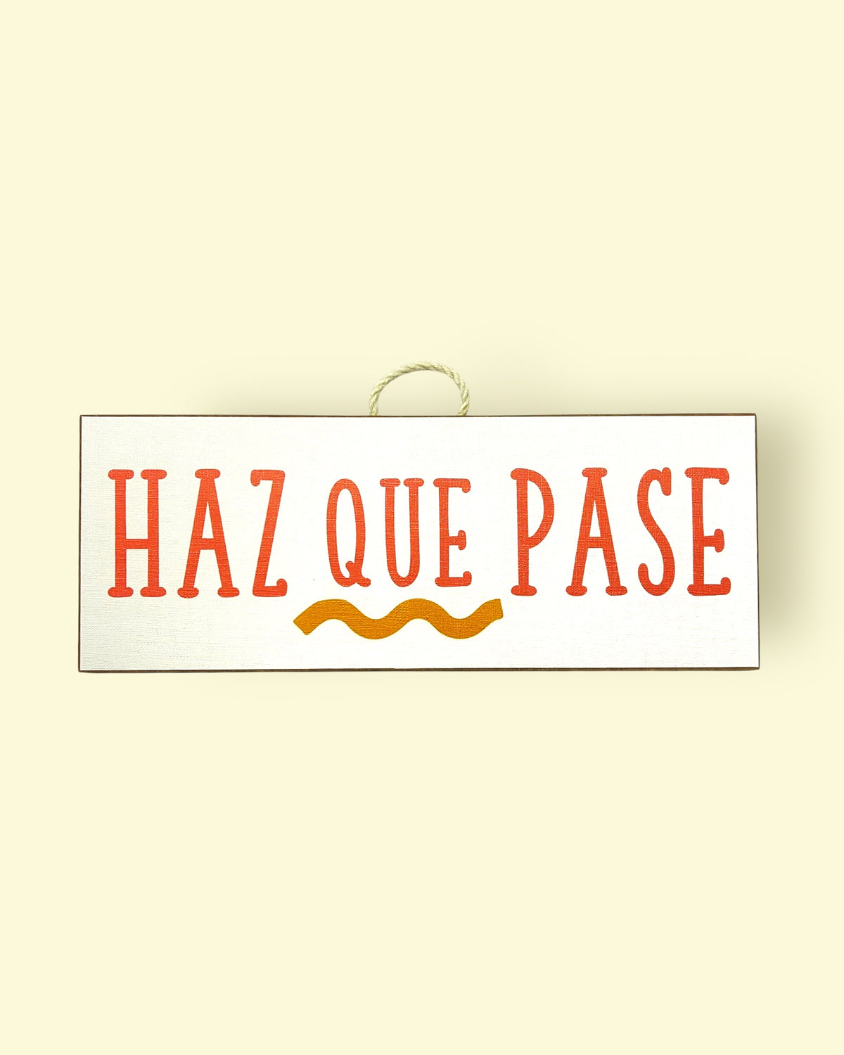 Haz que pase