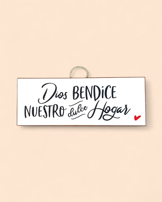 Dios Bendice nuestro hogar