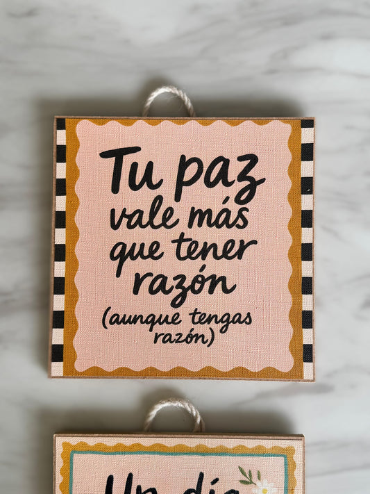 Tu paz vale mas