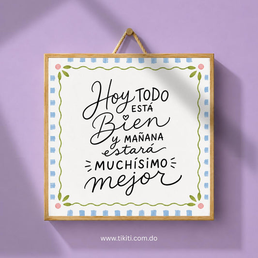 Hoy todo esta bien