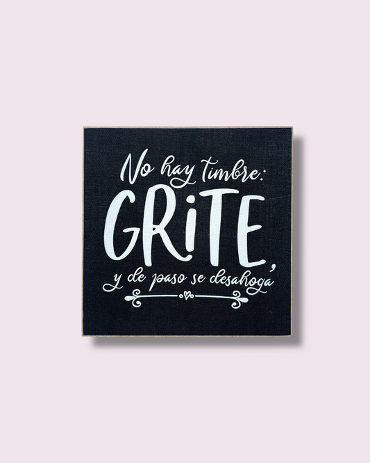 No hay timbre Grite!